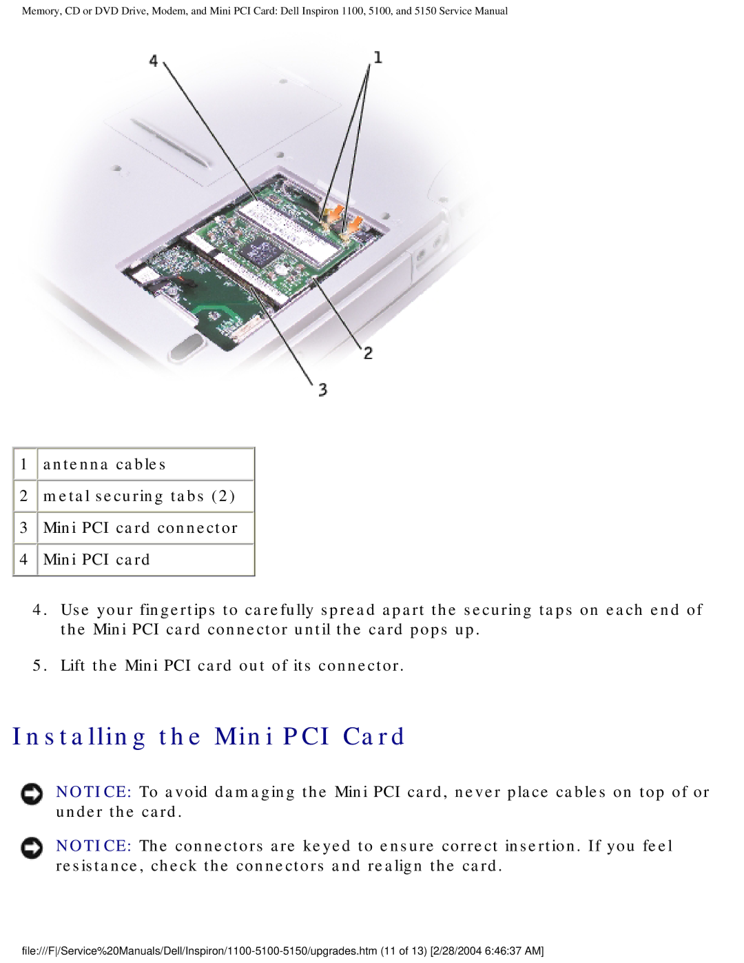 Dell 5150, 1100, 5100 service manual Installing the Mini PCI Card 