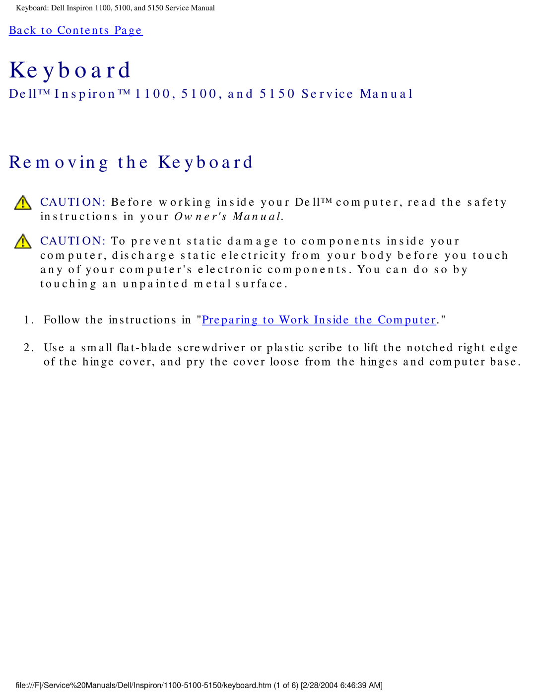 Dell 5150, 1100, 5100 service manual Removing the Keyboard 