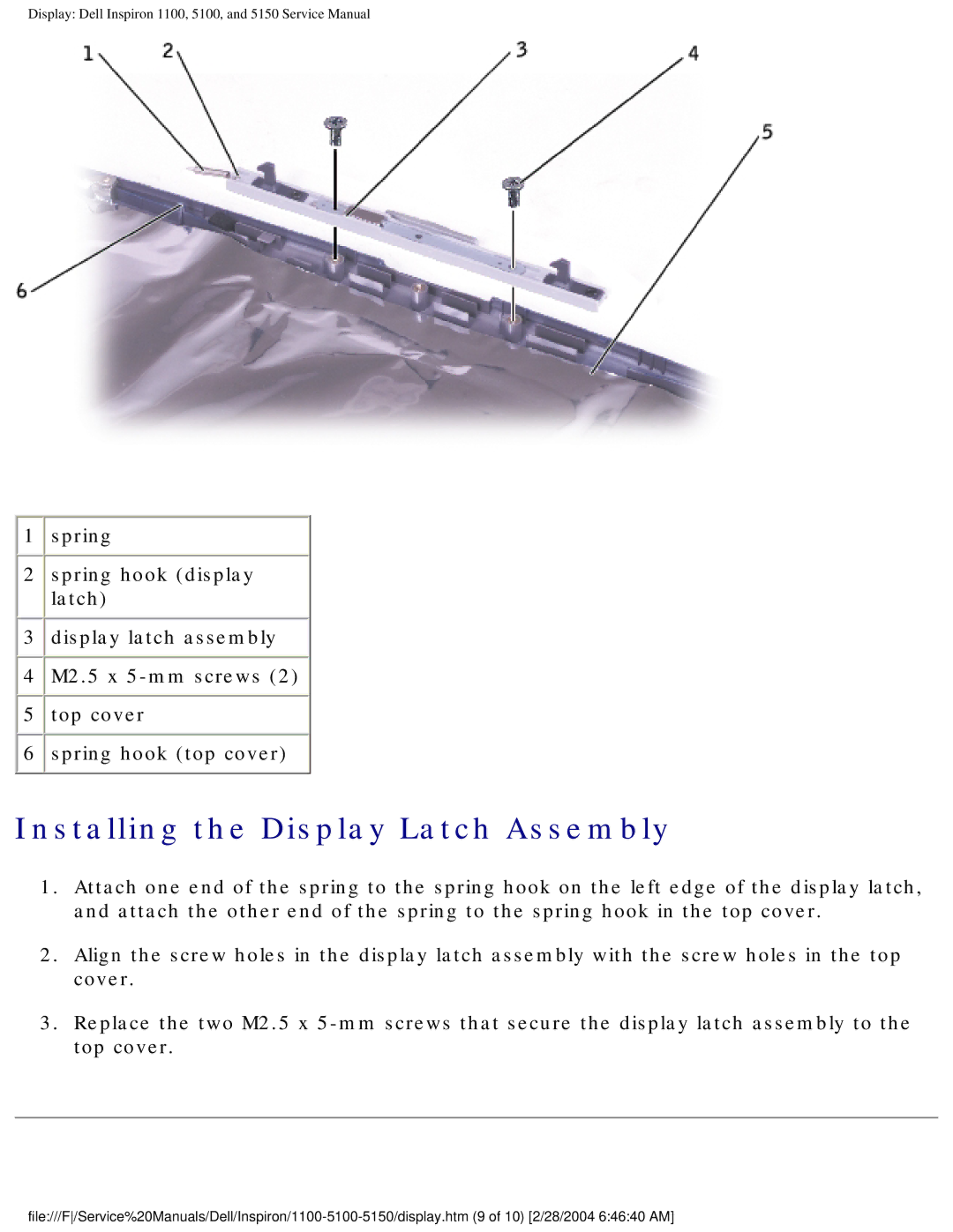 Dell 1100, 5150, 5100 service manual Installing the Display Latch Assembly 