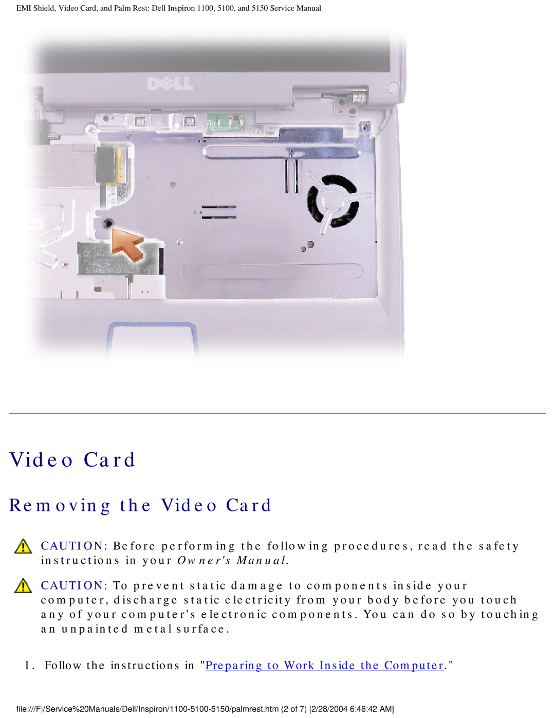 Dell 1100, 5150, 5100 service manual Removing the Video Card 