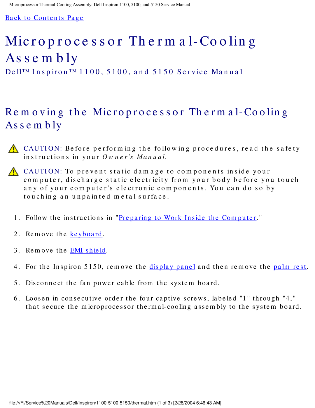 Dell 1100, 5150, 5100 service manual Removing the Microprocessor Thermal-Cooling Assembly 