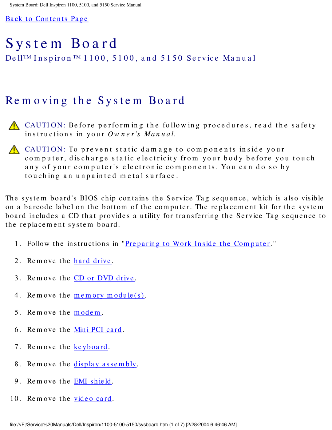 Dell 5150, 1100, 5100 service manual Removing the System Board 