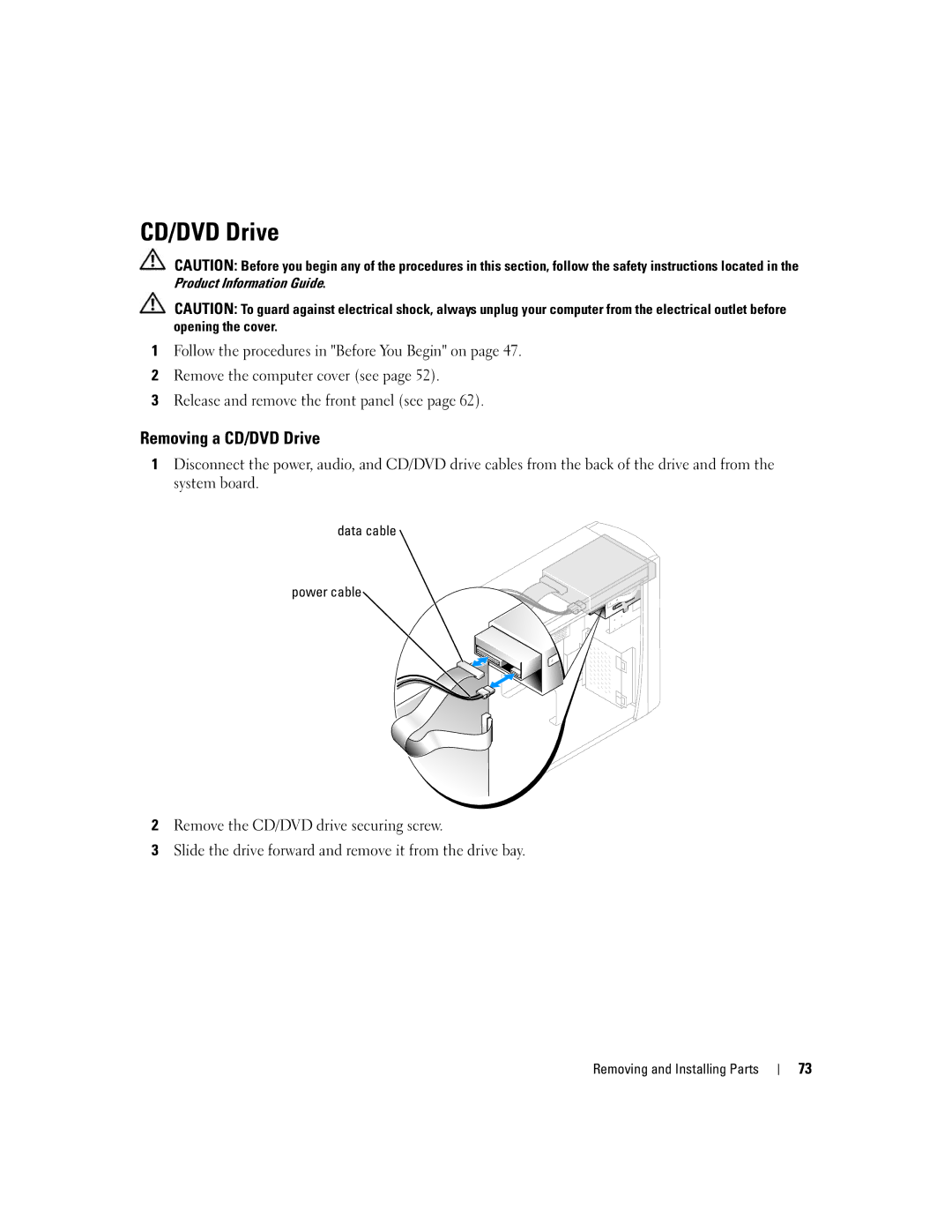 Dell 1100/B110 owner manual Removing a CD/DVD Drive, Data cable Power cable 