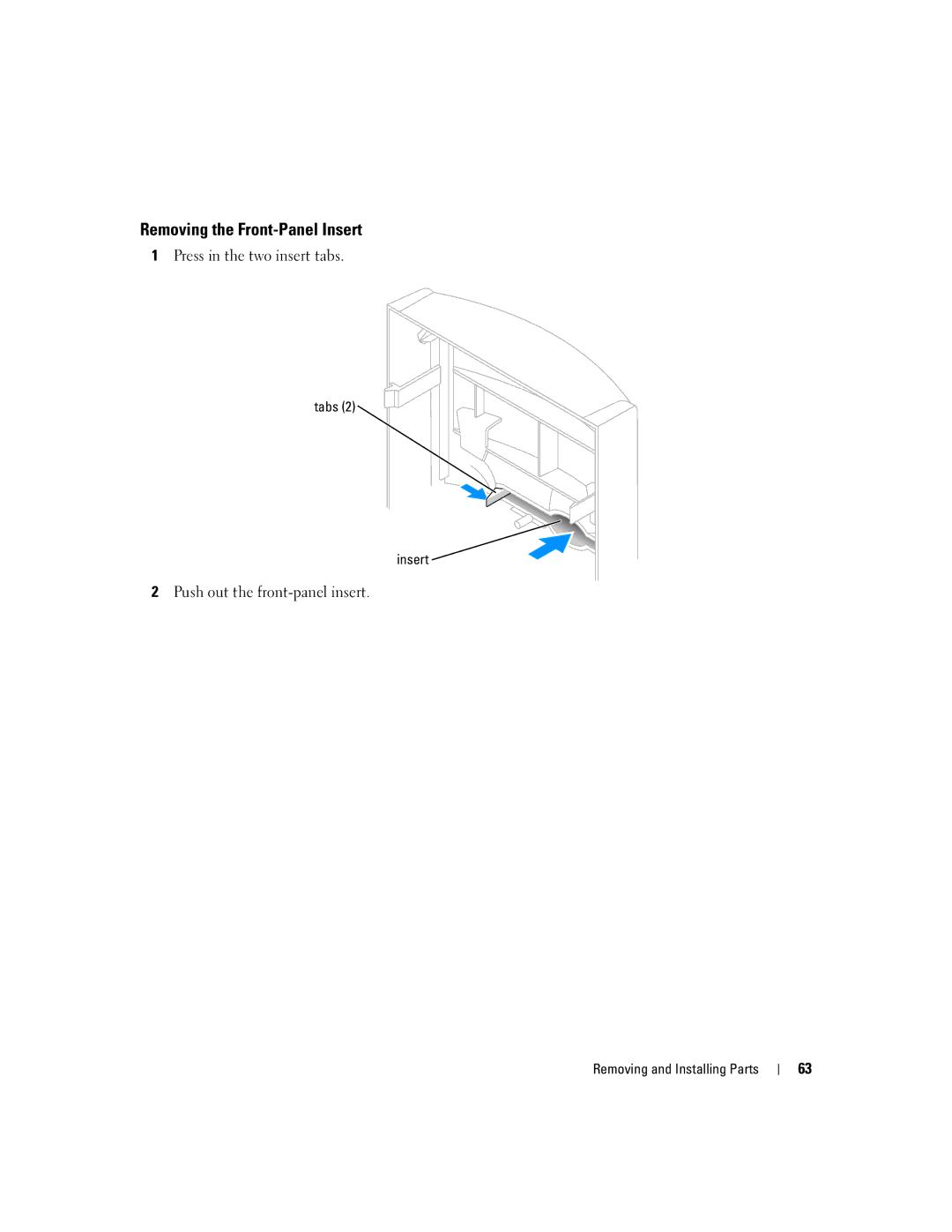 Dell B110, 1100 owner manual Removing the Front-Panel Insert, Tabs Insert 