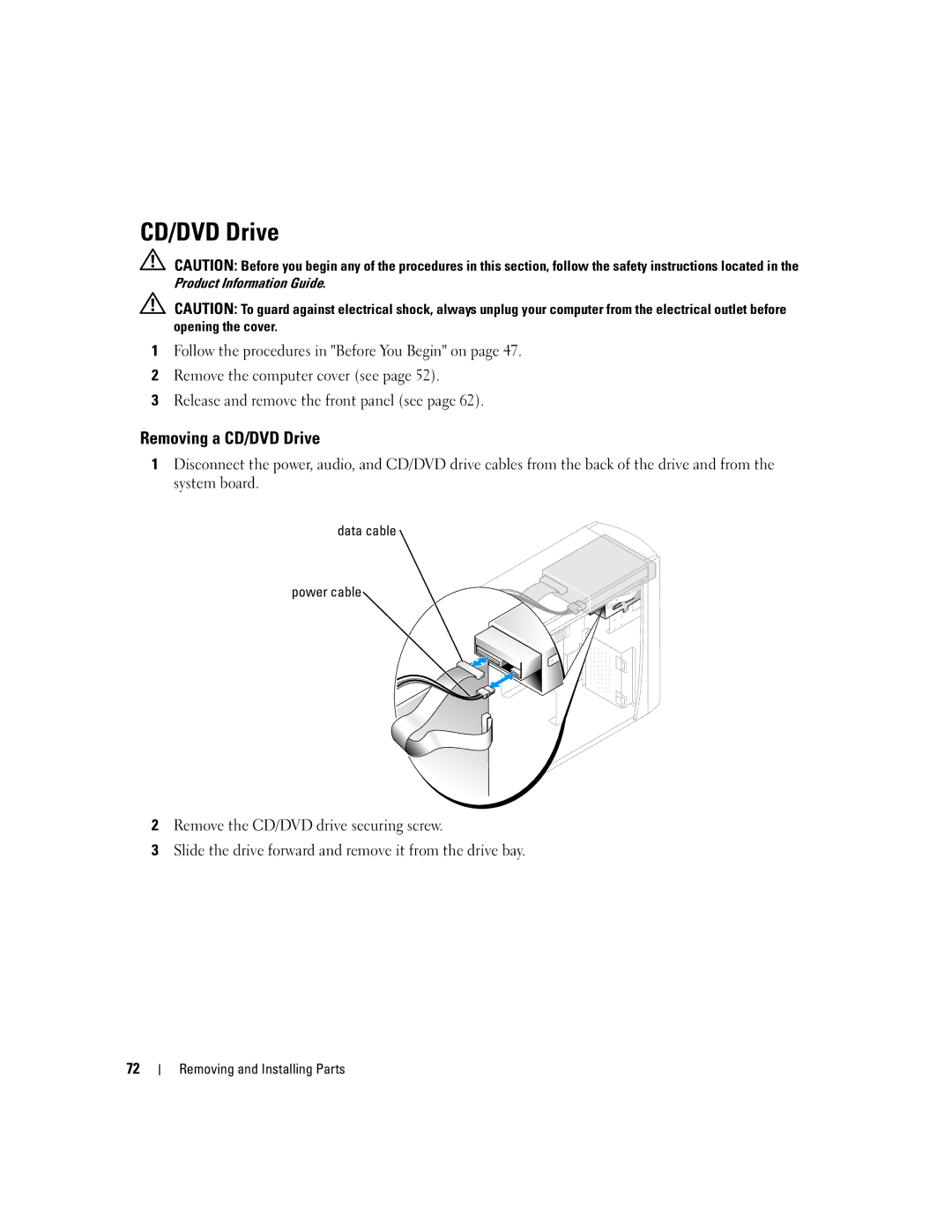 Dell 1100, Dimension B 110 manual Removing a CD/DVD Drive, Data cable Power cable 