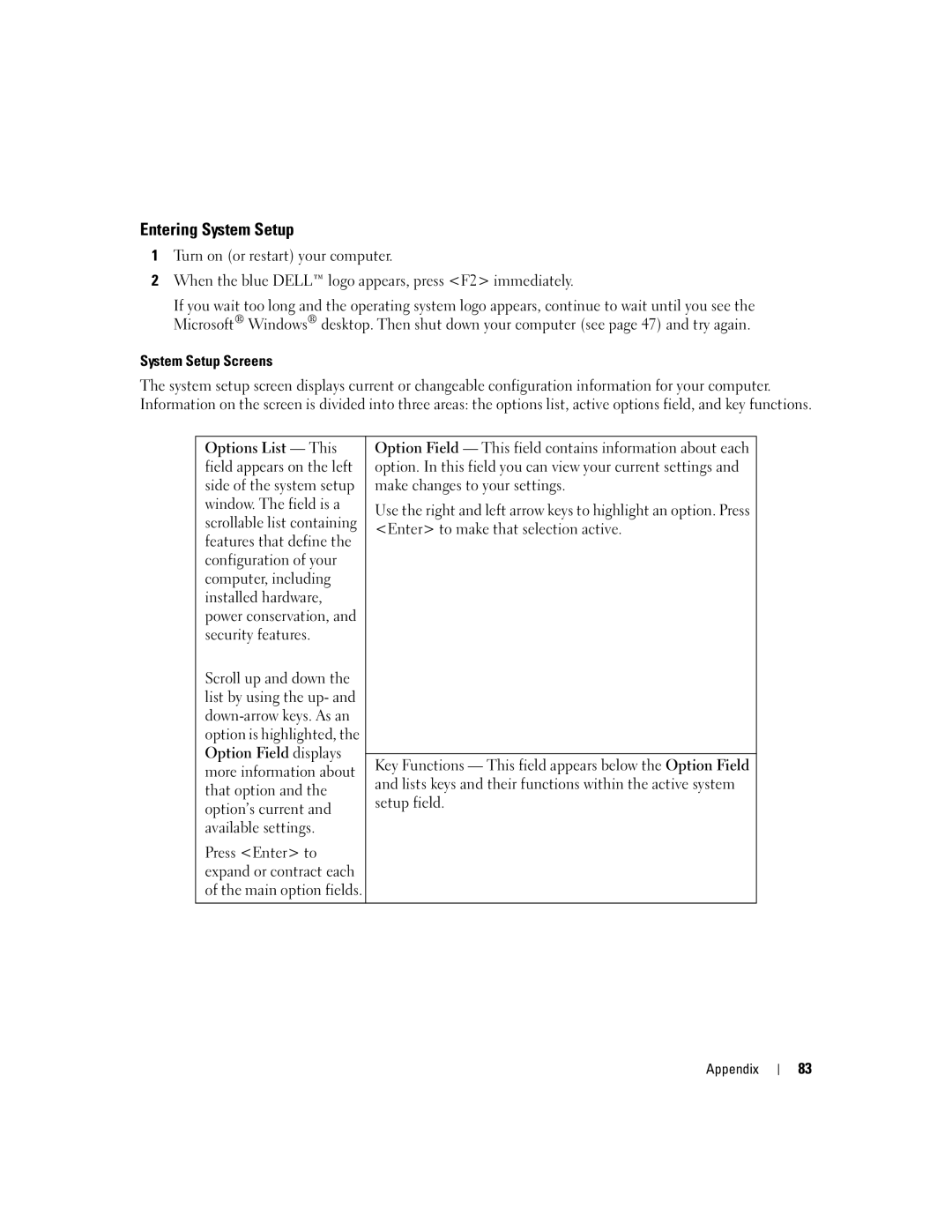 Dell Dimension B 110, 1100 manual Entering System Setup, System Setup Screens 