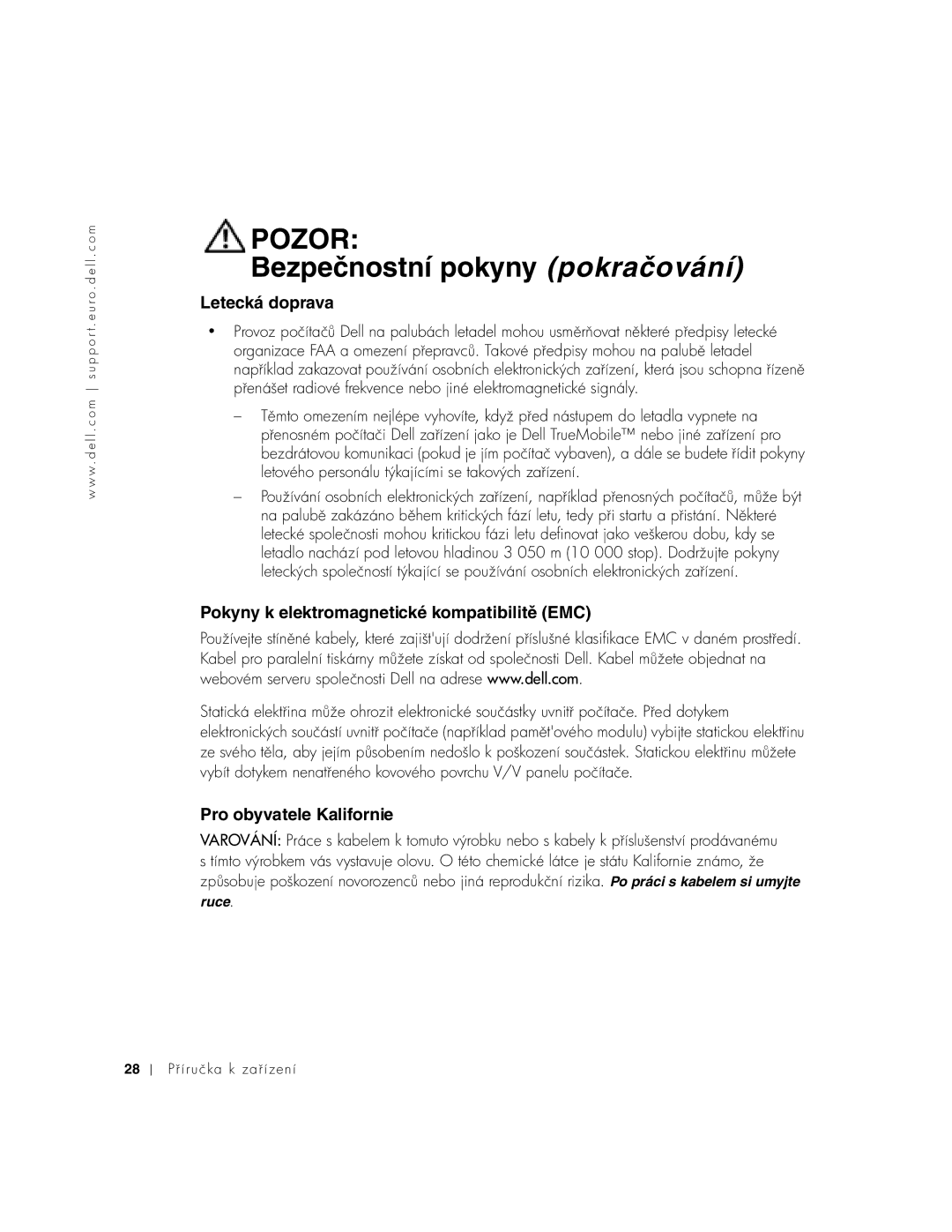 Dell 1100 manual Letecká doprava, Pokyny k elektromagnetické kompatibilitě EMC, Pro obyvatele Kalifornie 