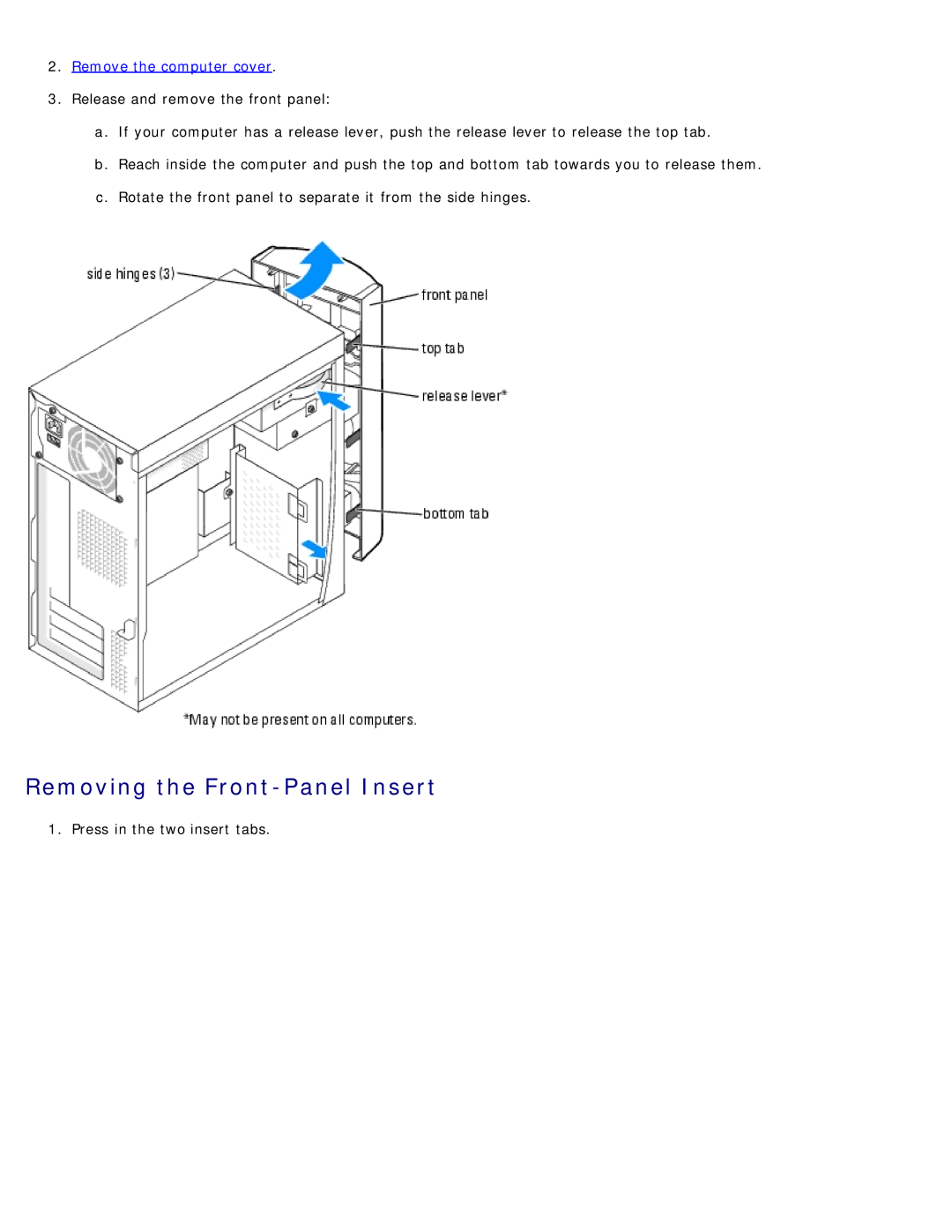 Dell 1100/B110 service manual Removing the Front-Panel Insert, Remove the computer cover 