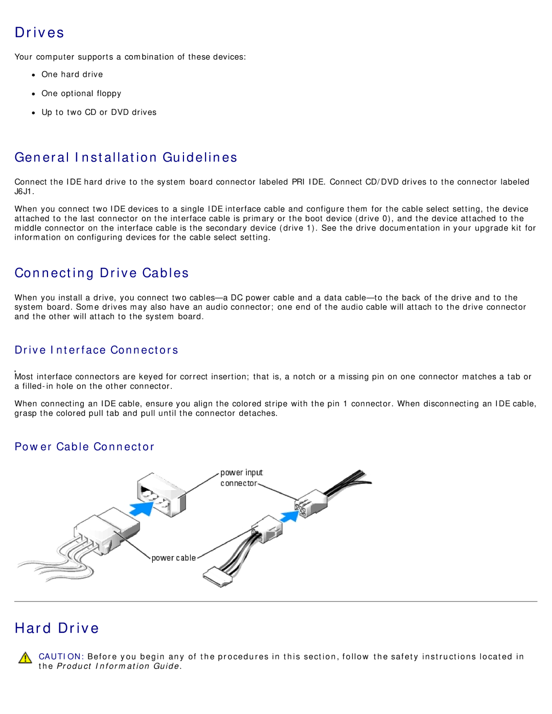 Dell 1100/B110 service manual Drives, Hard Drive, General Installation Guidelines, Connecting Drive Cables 