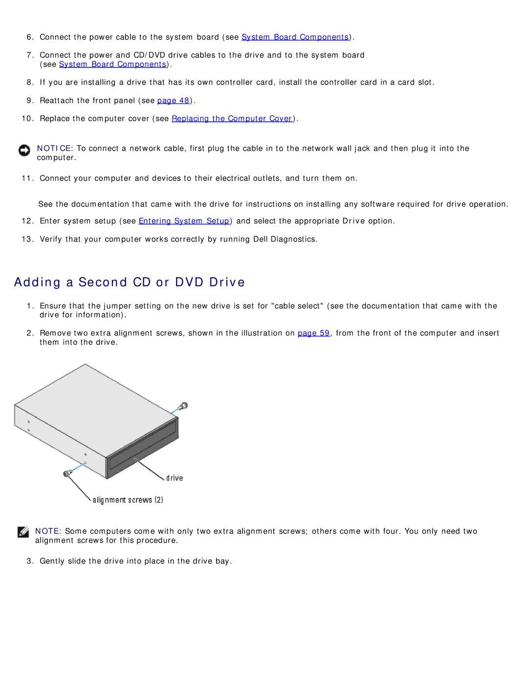 Dell 1100/B110 service manual Adding a Second CD or DVD Drive 