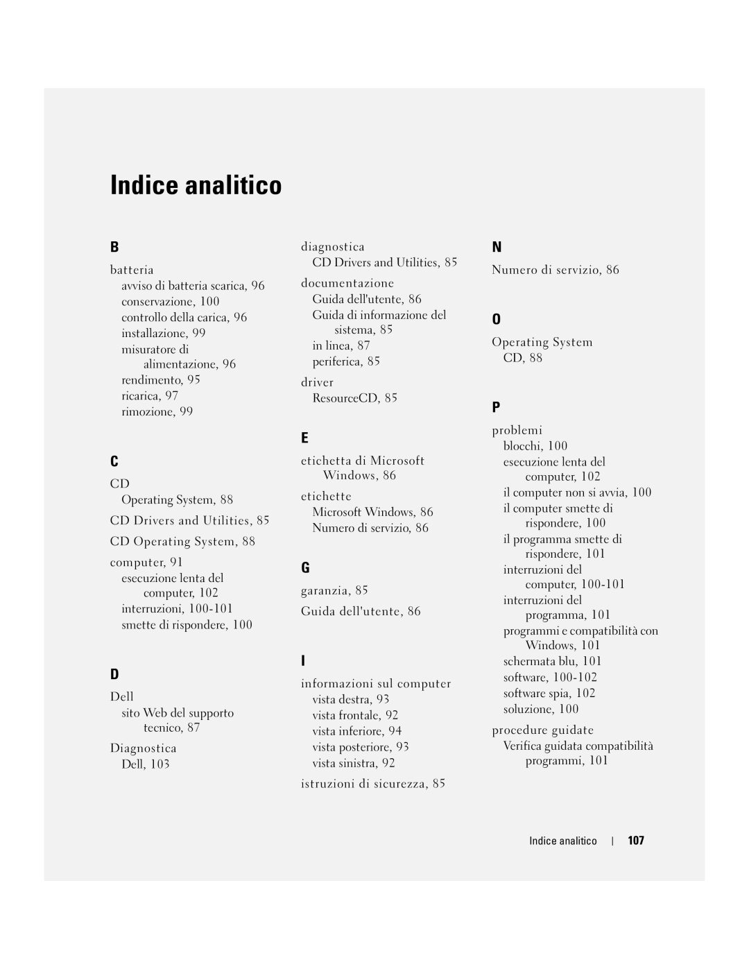 Dell 110L manual 107, Computer, 91 esecuzione lenta del, Indice analitico 