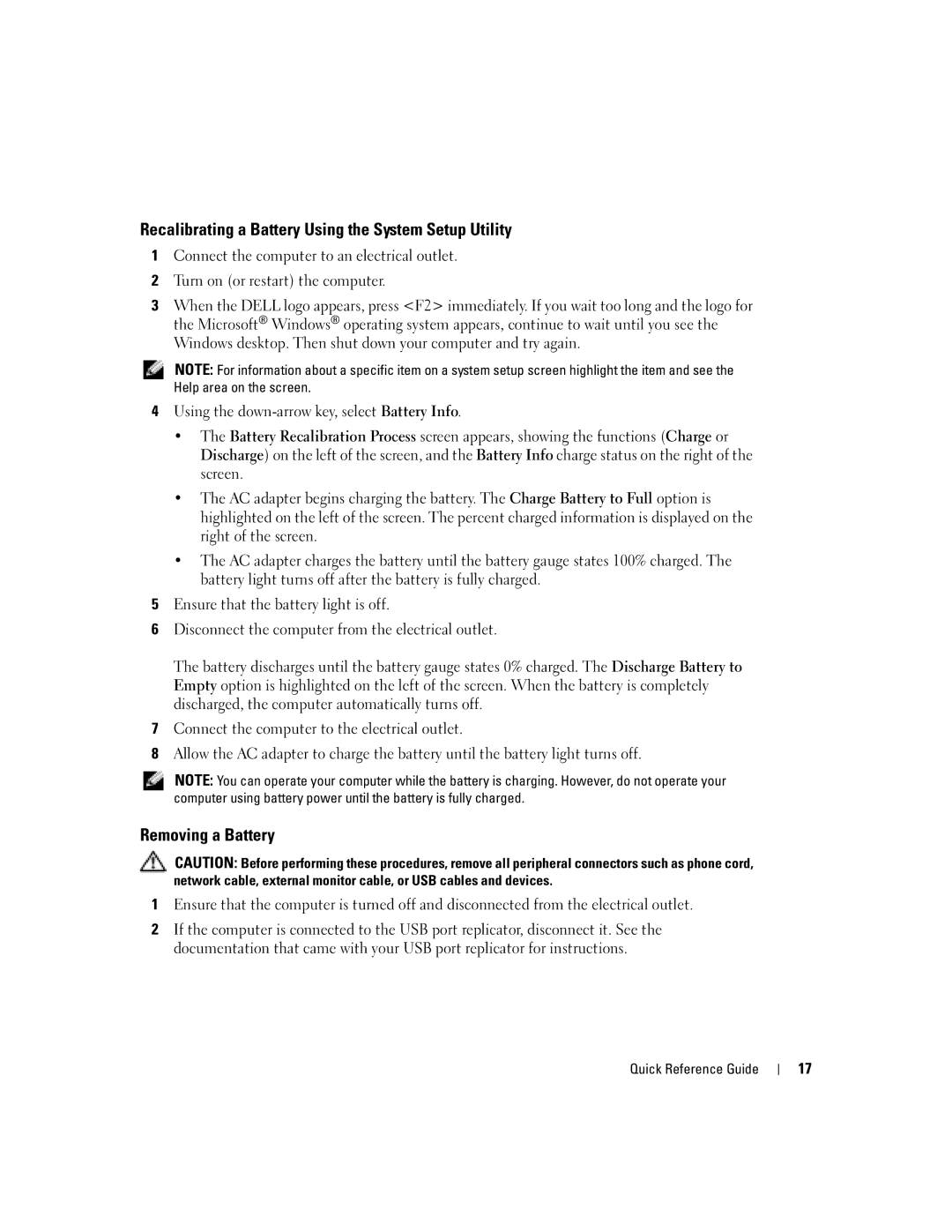 Dell 110L manual Recalibrating a Battery Using the System Setup Utility, Removing a Battery 