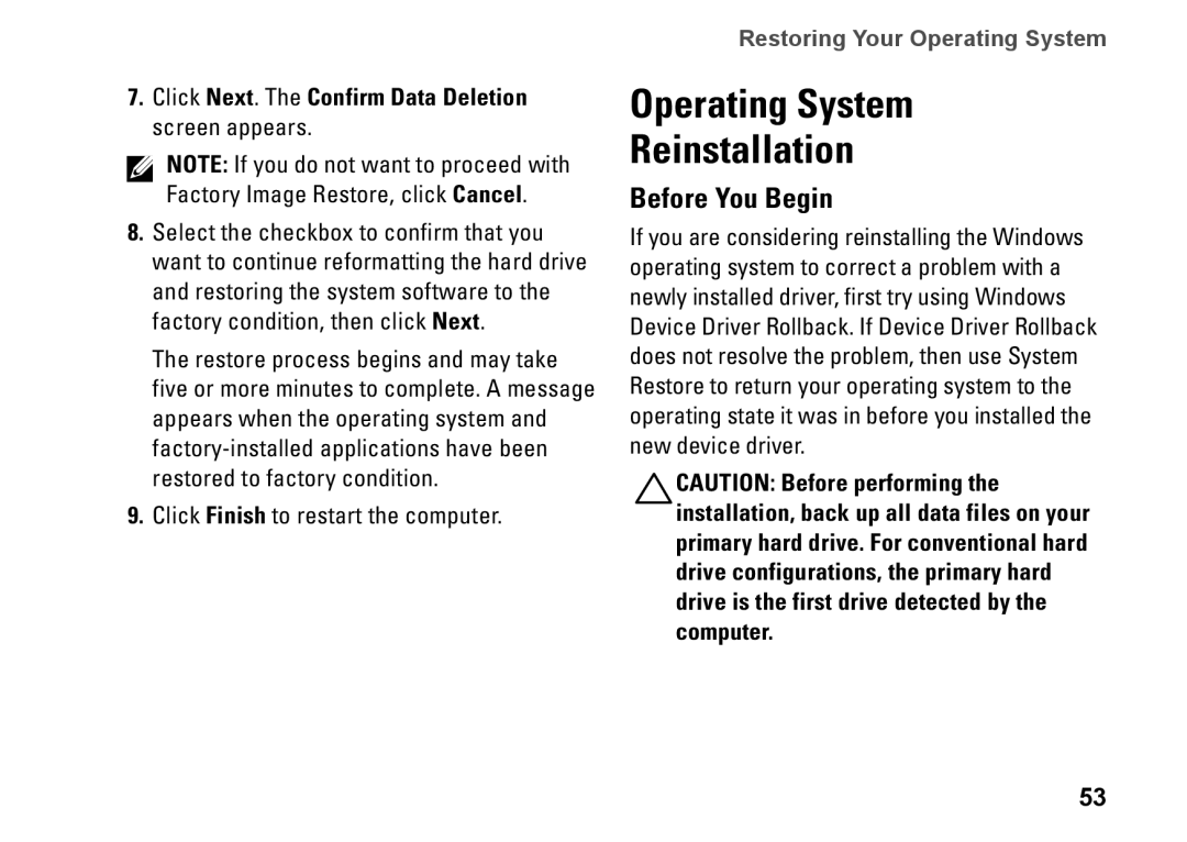 Dell V0K33, 1110 Operating System Reinstallation, Before You Begin, Click Next. The Confirm Data Deletion screen appears 