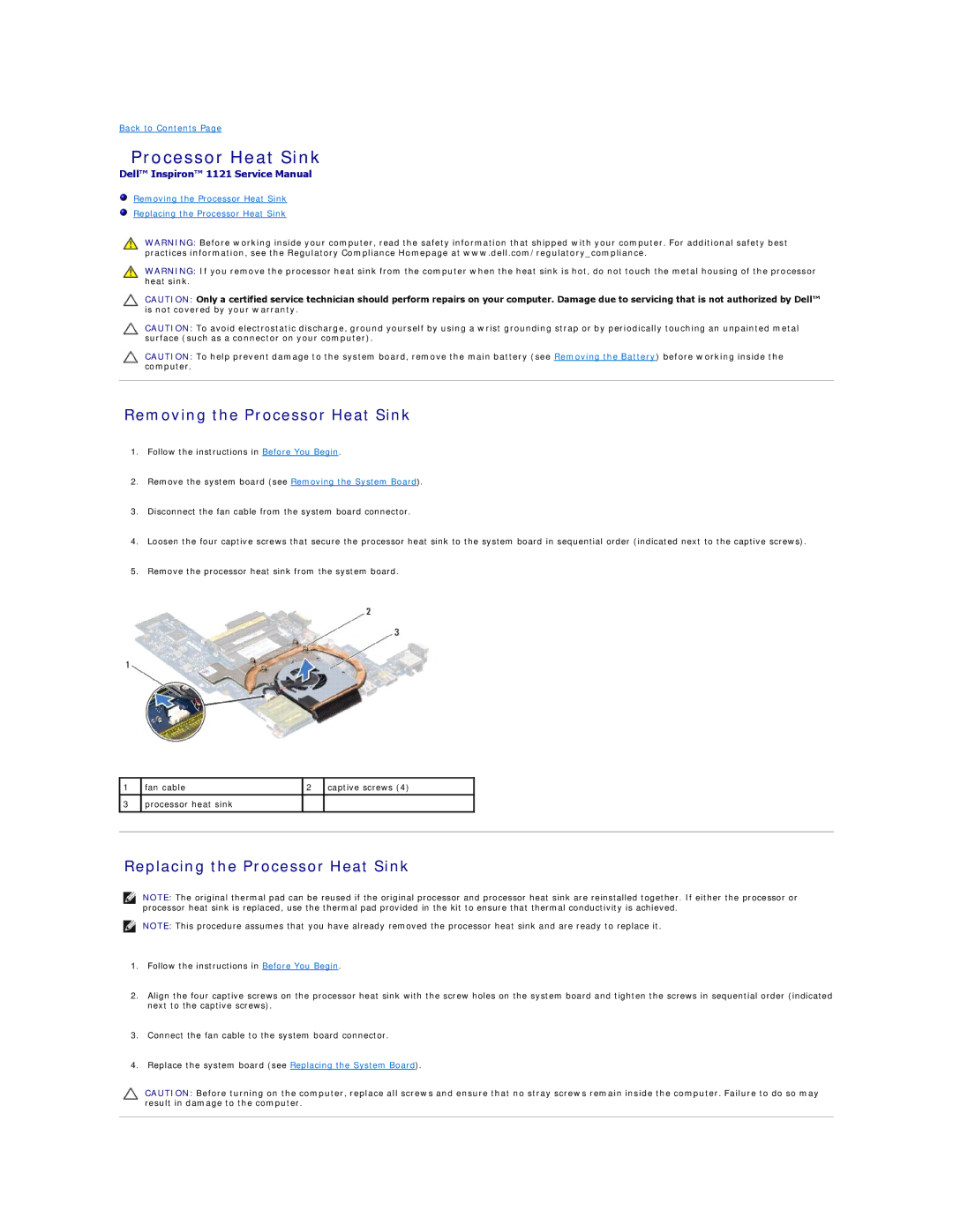 Dell 1121 manual Removing the Processor Heat Sink, Replacing the Processor Heat Sink 