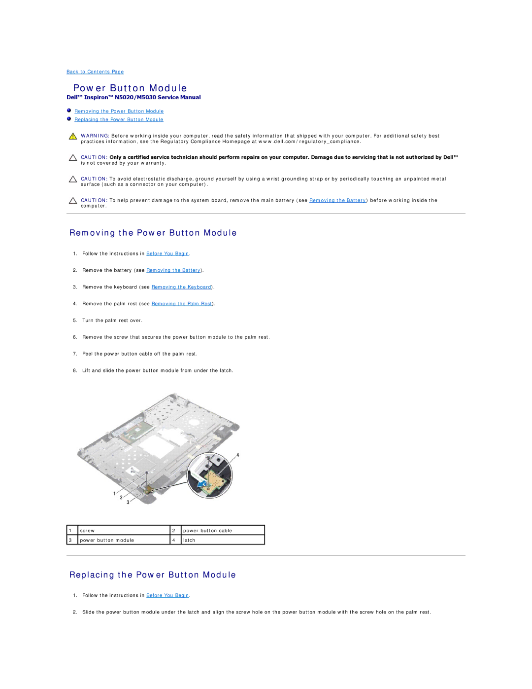 Dell 1121 manual Removing the Power Button Module, Replacing the Power Button Module 
