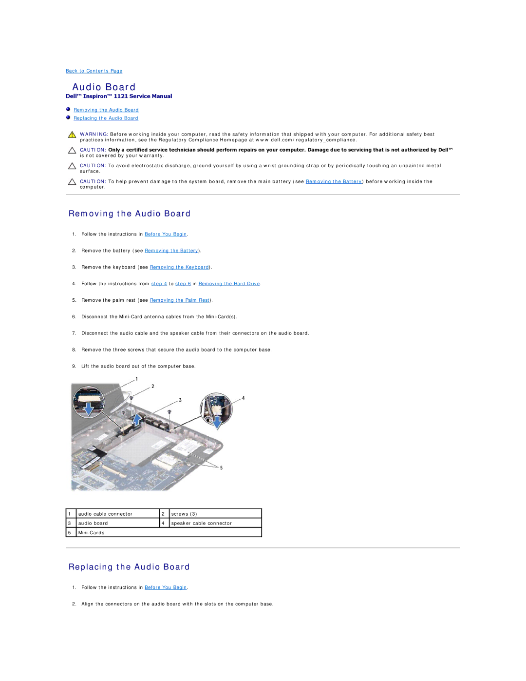 Dell 1121 manual Removing the Audio Board, Replacing the Audio Board 