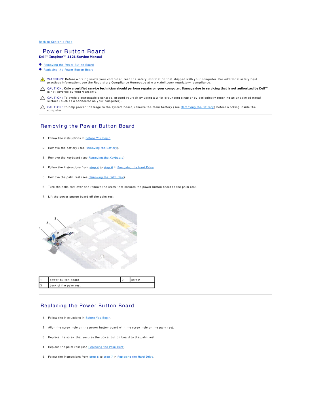 Dell 1121 manual Removing the Power Button Board, Replacing the Power Button Board 