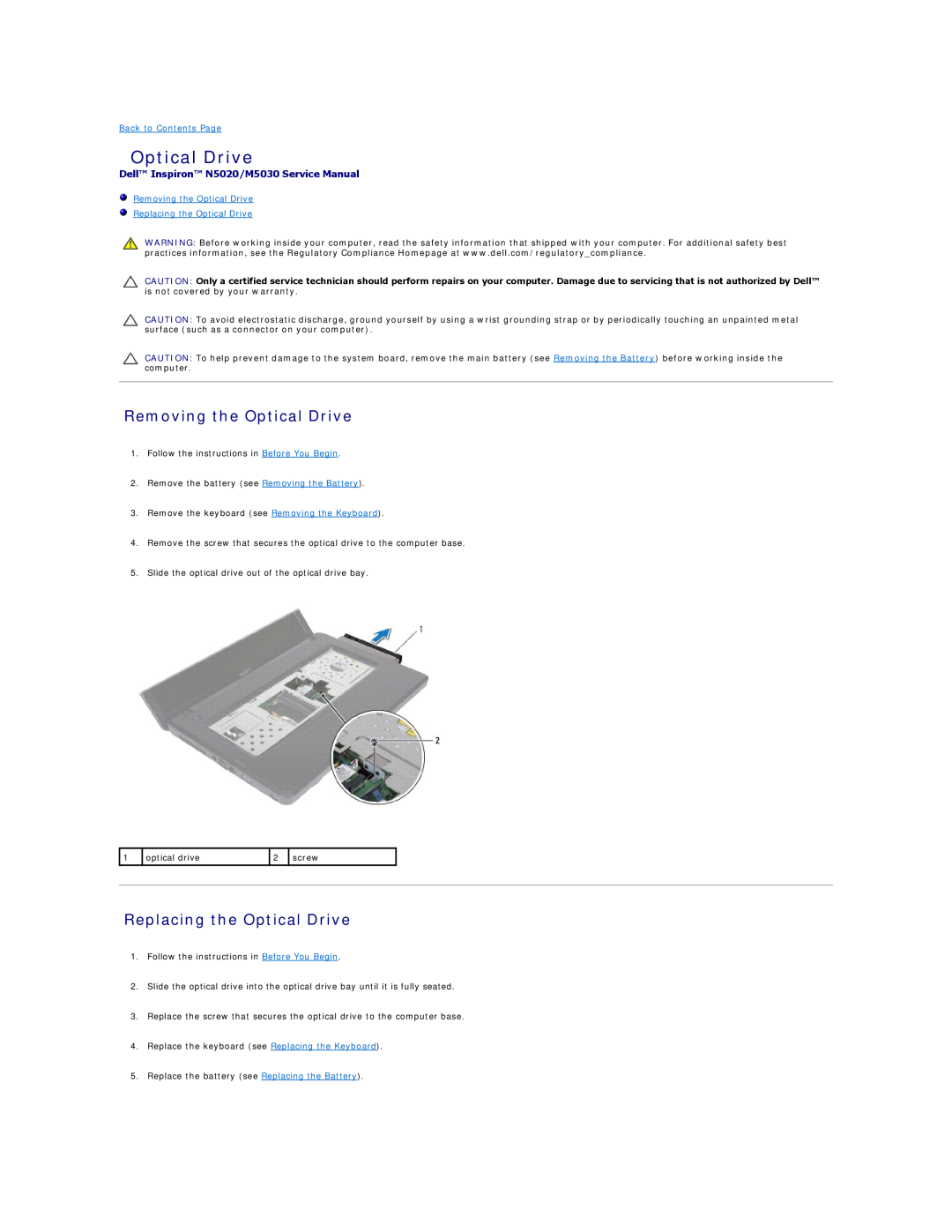 Dell 1121 manual Removing the Optical Drive, Replacing the Optical Drive, Dell Inspiron N5020/M5030 Service Manual 