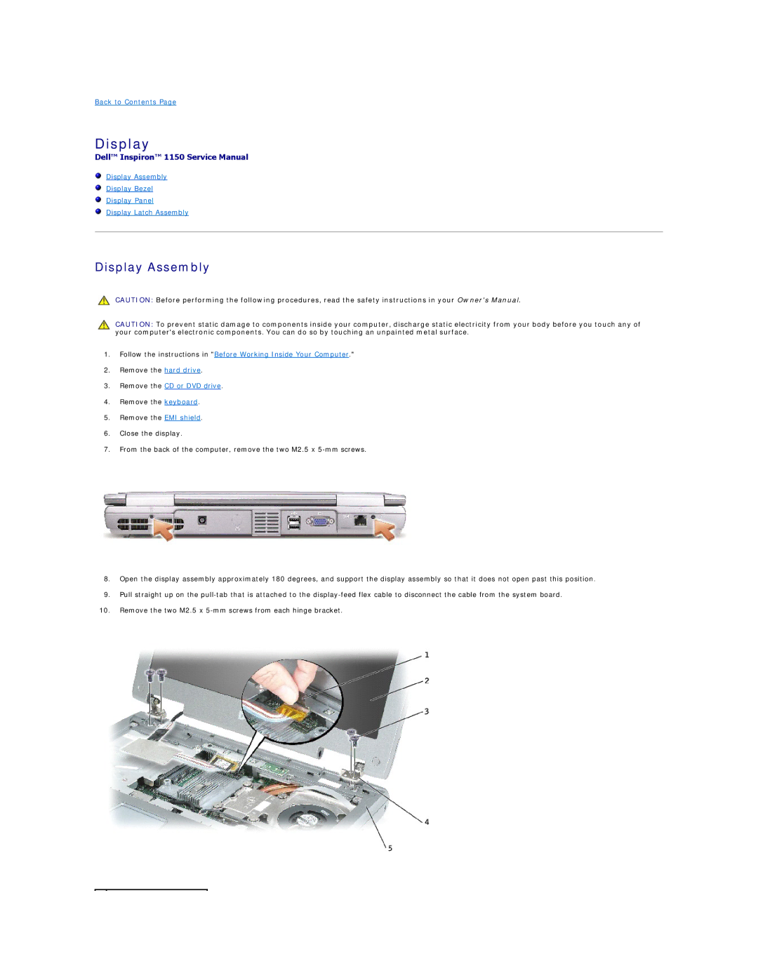 Dell 1150 manual Display Assembly, Remove the CD or DVD drive 