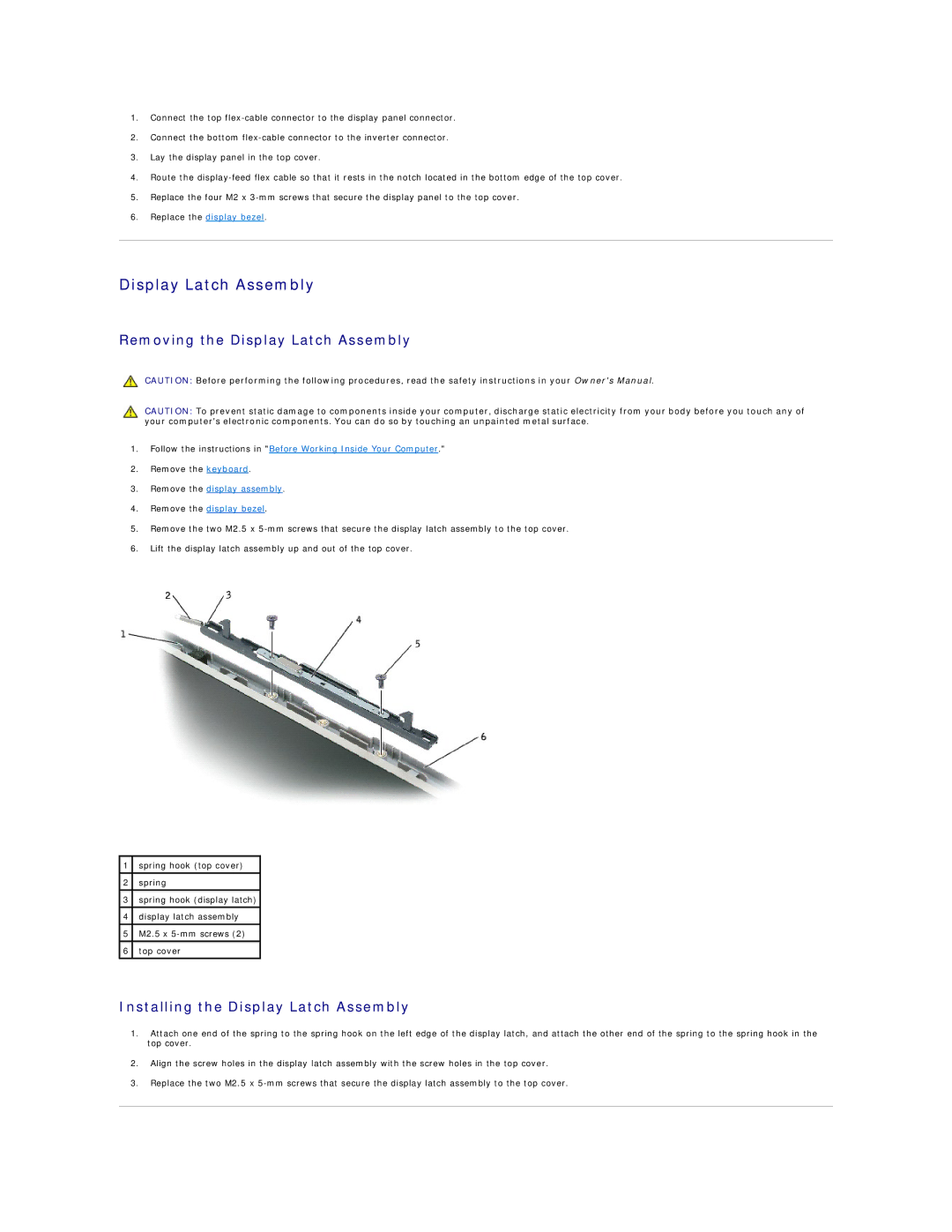 Dell 1150 manual Removing the Display Latch Assembly, Installing the Display Latch Assembly 