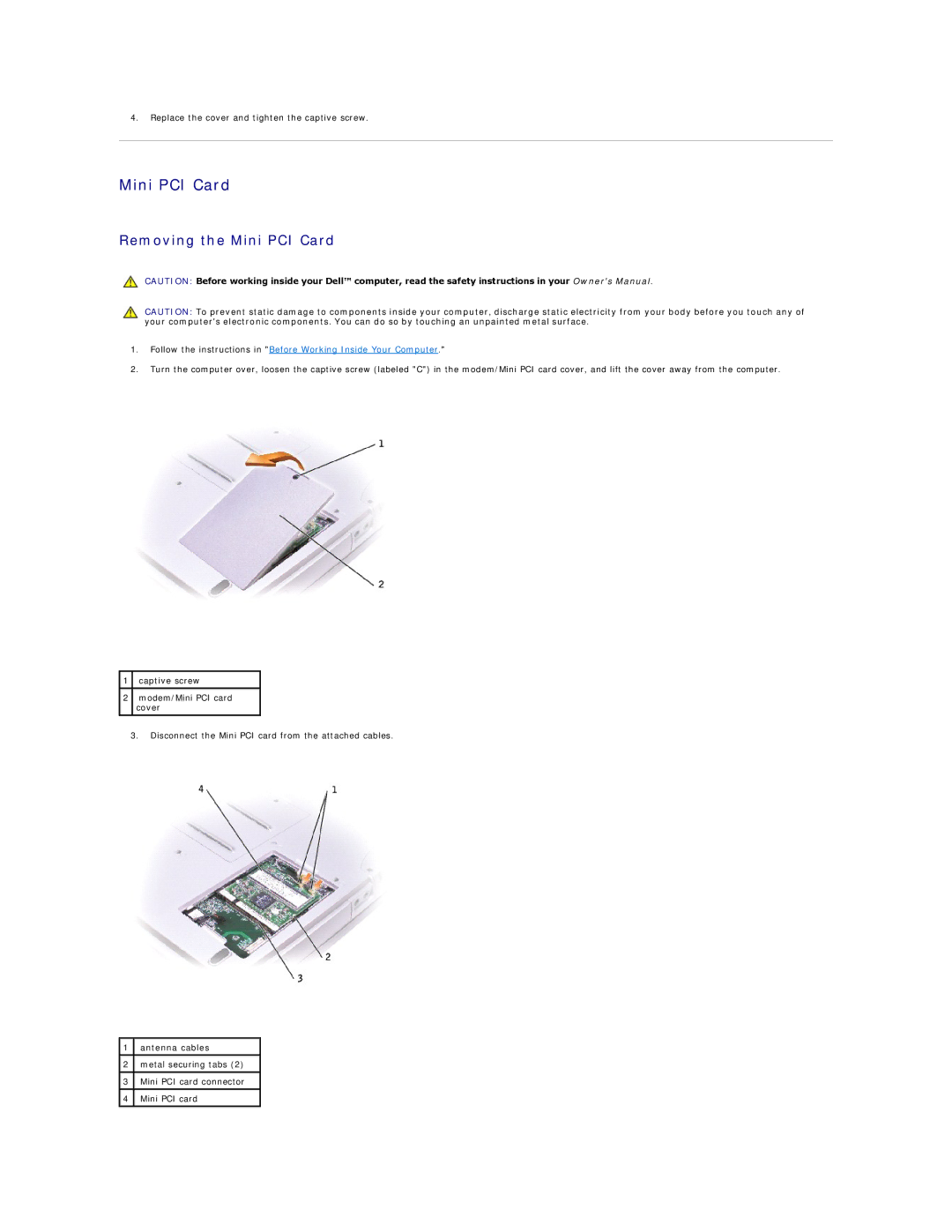 Dell 1150 manual Removing the Mini PCI Card 