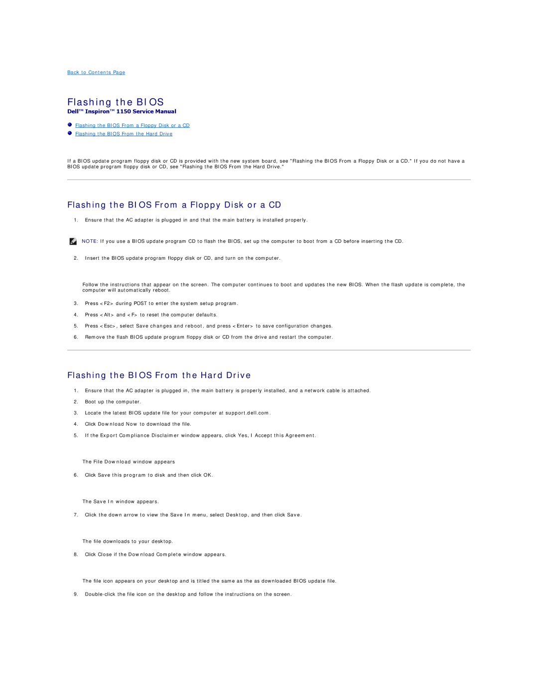 Dell 1150 manual Flashing the Bios From a Floppy Disk or a CD, Flashing the Bios From the Hard Drive 