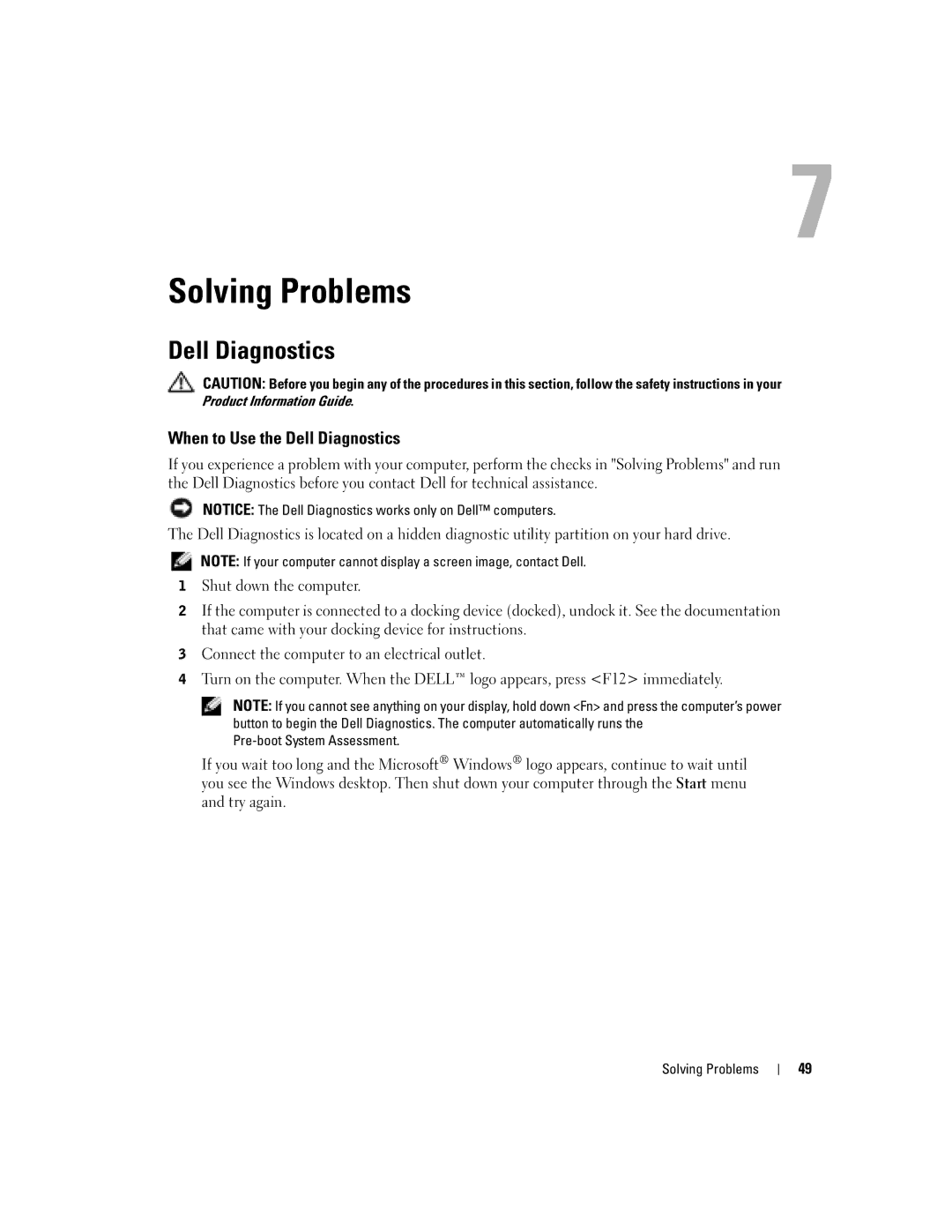 Dell 1150 owner manual Solving Problems, When to Use the Dell Diagnostics 