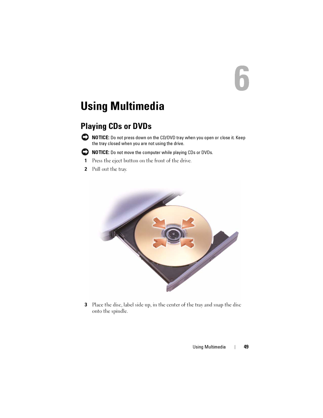 Dell 1200 owner manual Using Multimedia, Playing CDs or DVDs 