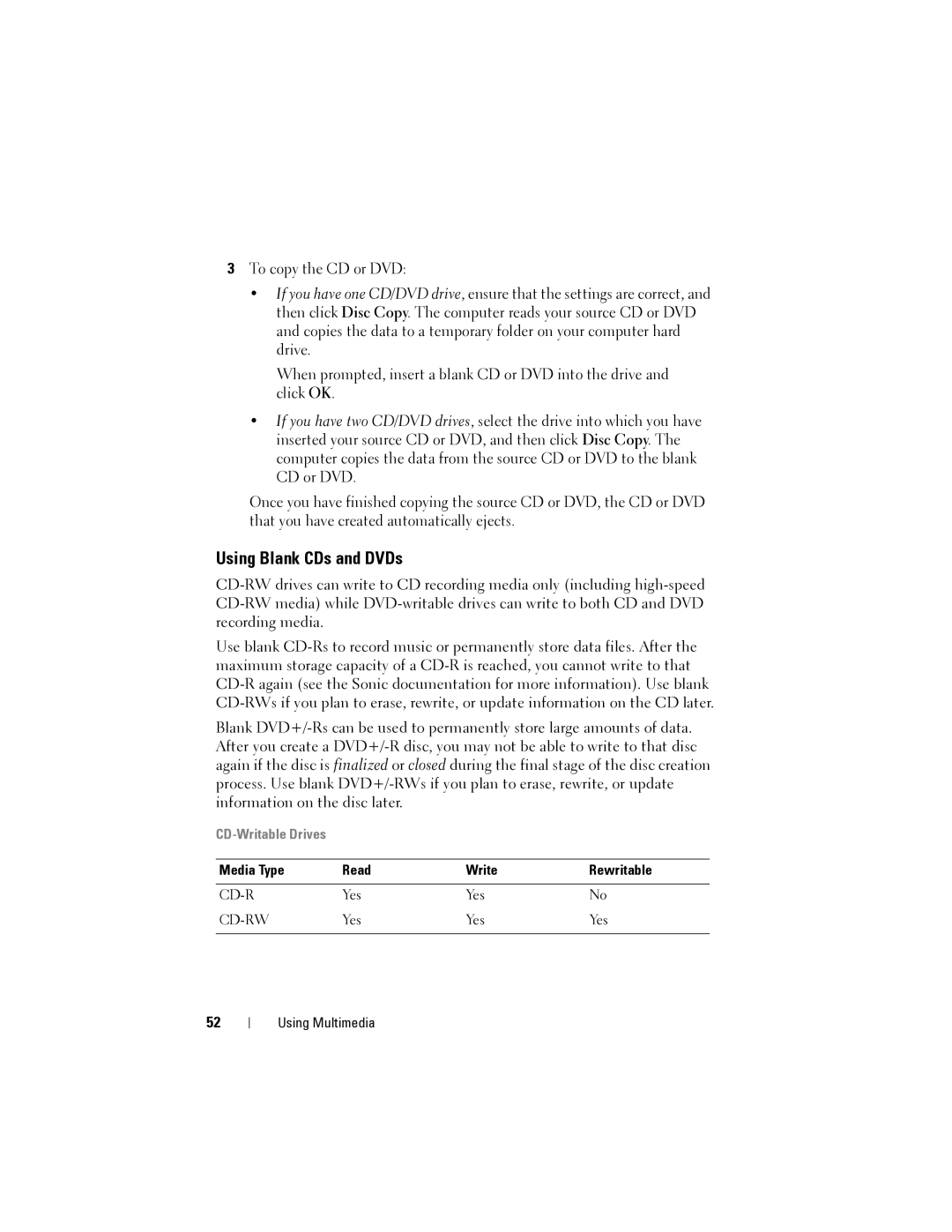 Dell 1200 owner manual Using Blank CDs and DVDs, Media Type Read Write Rewritable 