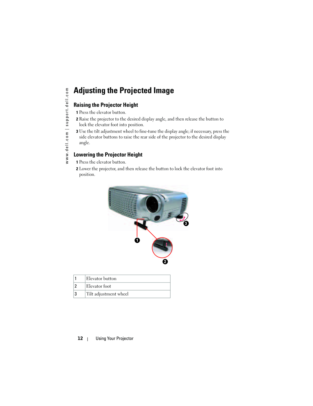 Dell 1200MP owner manual Adjusting the Projected Image, Raising the Projector Height, Lowering the Projector Height 