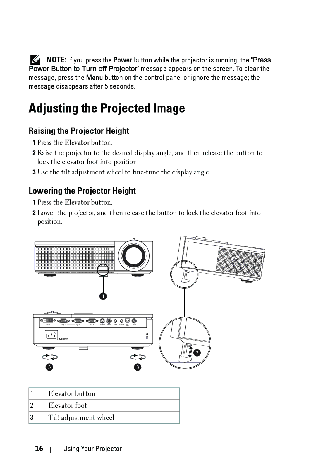 Dell 1209S manual Adjusting the Projected Image, Raising the Projector Height, Lowering the Projector Height 