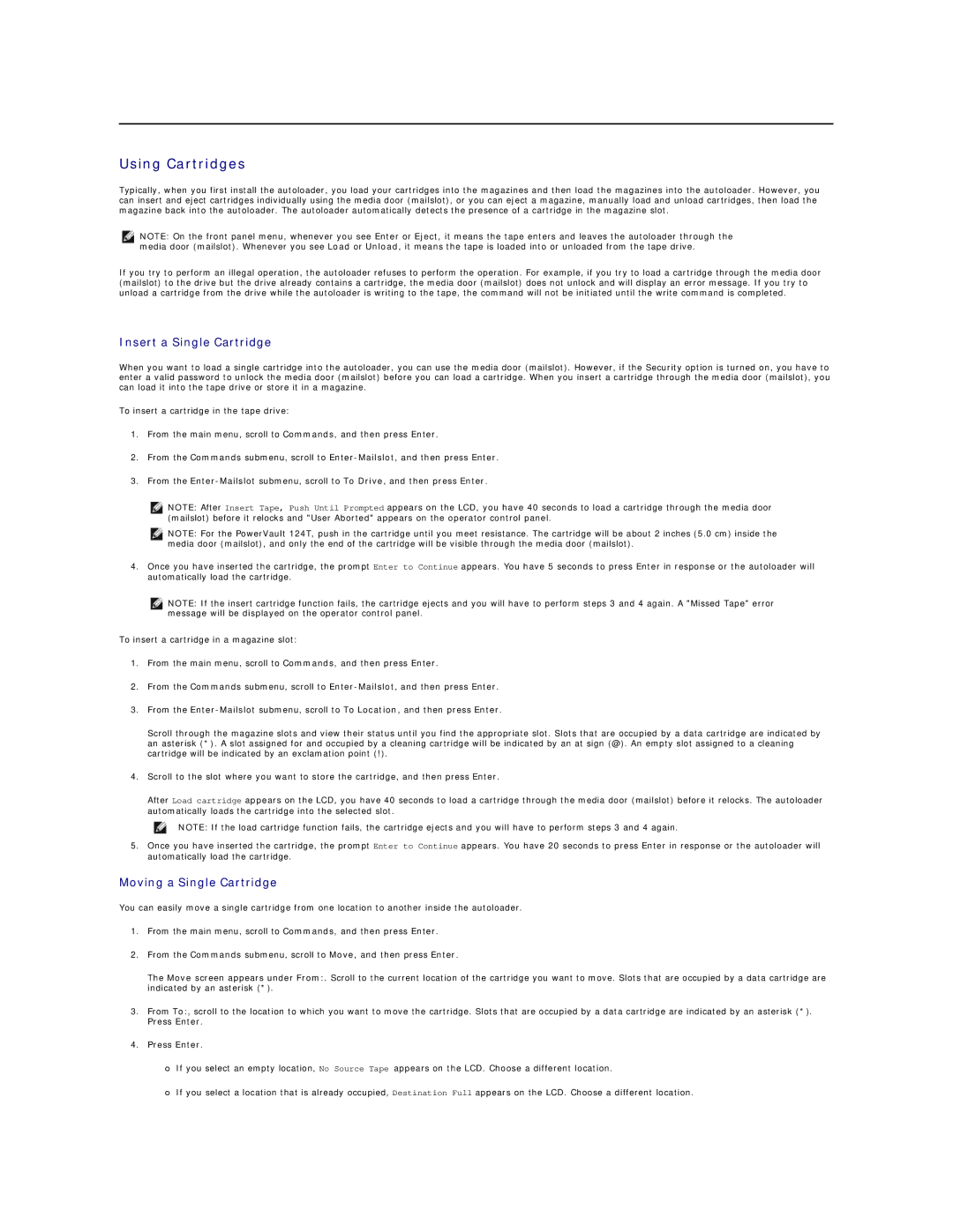 Dell 124T LTO-3 technical specifications Using Cartridges, Insert a Single Cartridge, Moving a Single Cartridge 