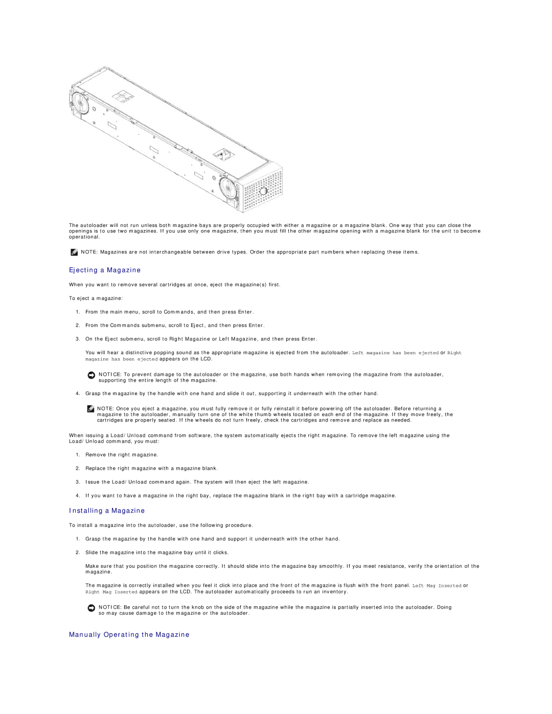 Dell 124T LTO-3 technical specifications Ejecting a Magazine, Installing a Magazine, Manually Operating the Magazine 