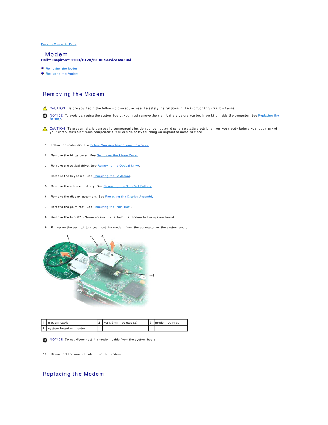 Dell B130, 1300, B120 manual Removing the Modem, Replacing the Modem 