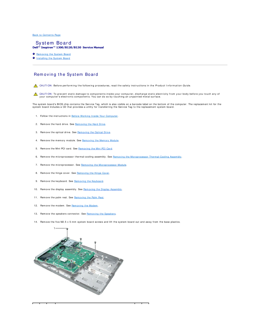 Dell 1300, B120, B130 manual Removing the System Board 