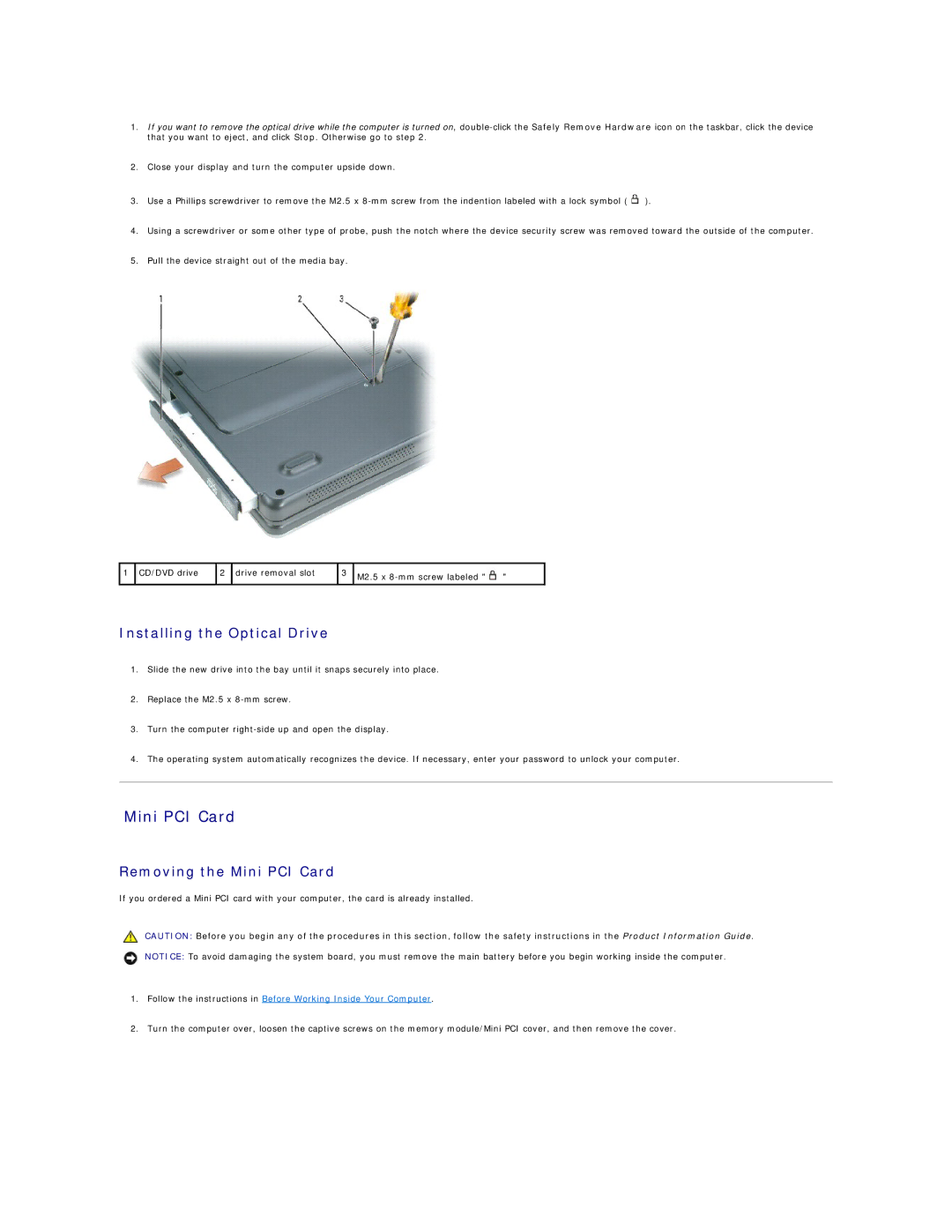 Dell 1300, B120, B130 manual Mini PCI Card, Installing the Optical Drive 