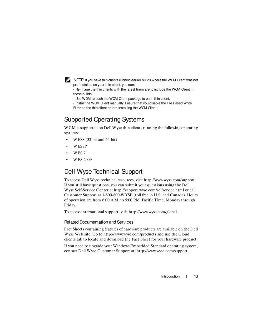 Dell 1.3.0.0 manual Supported Operating Systems, Dell Wyse Technical Support, Related Documentation and Services 