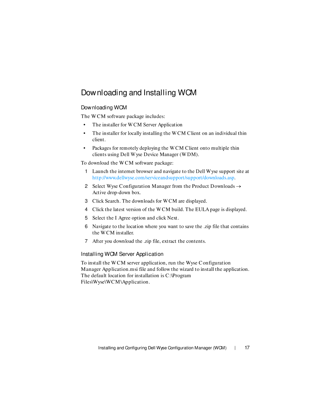 Dell 1.3.0.0 manual Downloading and Installing WCM, Downloading WCM, Installing WCM Server Application 