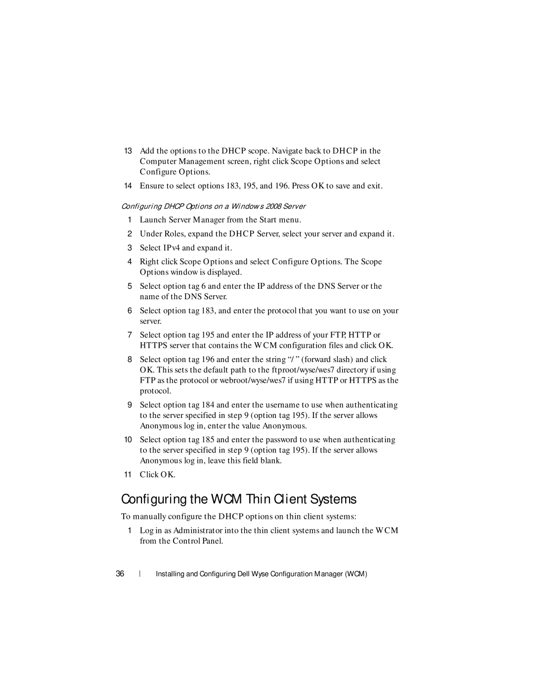 Dell 1.3.0.0 manual Configuring the WCM Thin Client Systems 