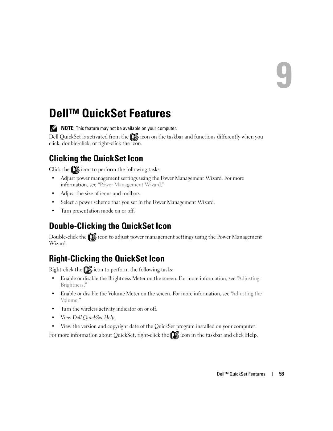 Dell 1300 owner manual Dell QuickSet Features, Double-Clicking the QuickSet Icon, Right-Clicking the QuickSet Icon 