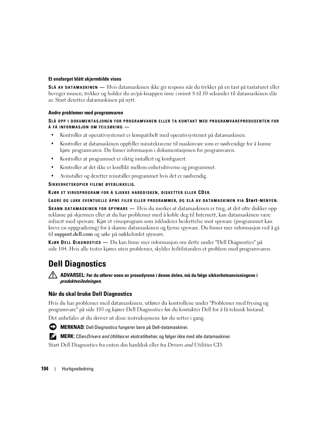 Dell PP23LB Når du skal bruke Dell Diagnostics, Et ensfarget blått skjermbilde vises, Andre problemer med programvaren 