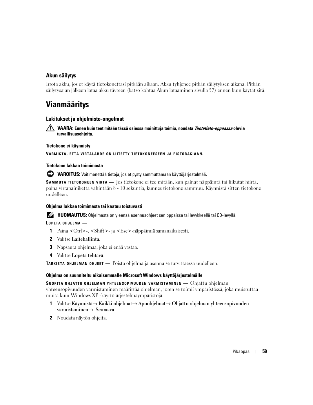 Dell PP23LB, 131L, GU434 manual Vianmääritys, Akun säilytys, Lukitukset ja ohjelmisto-ongelmat 