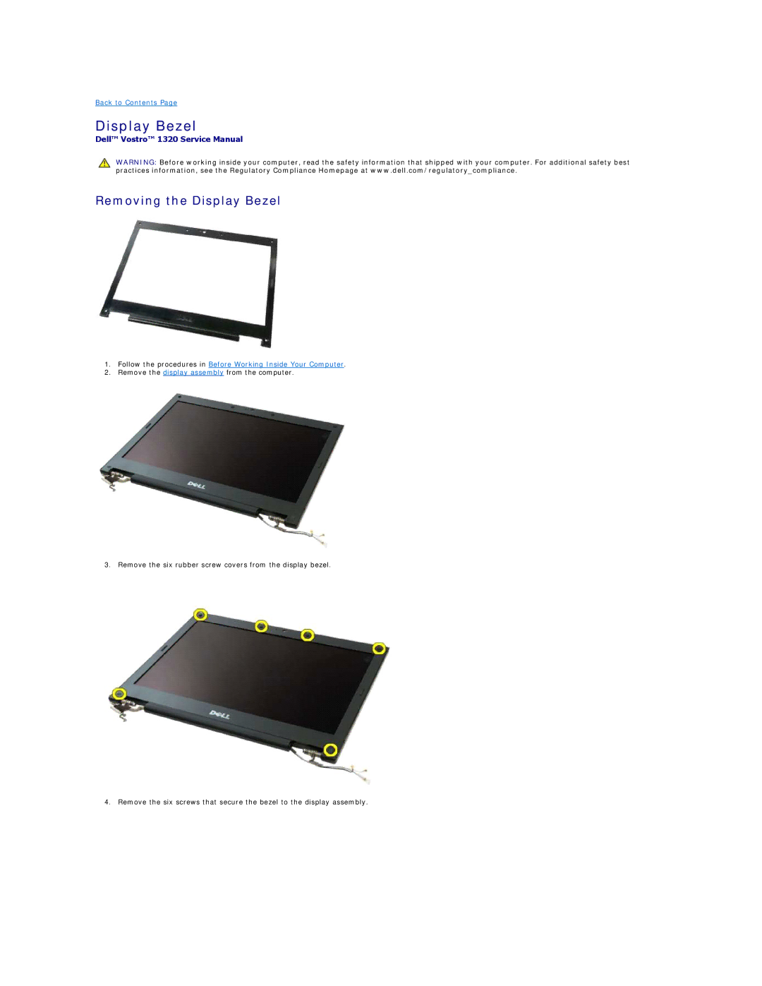 Dell 1320 specifications Removing the Display Bezel 