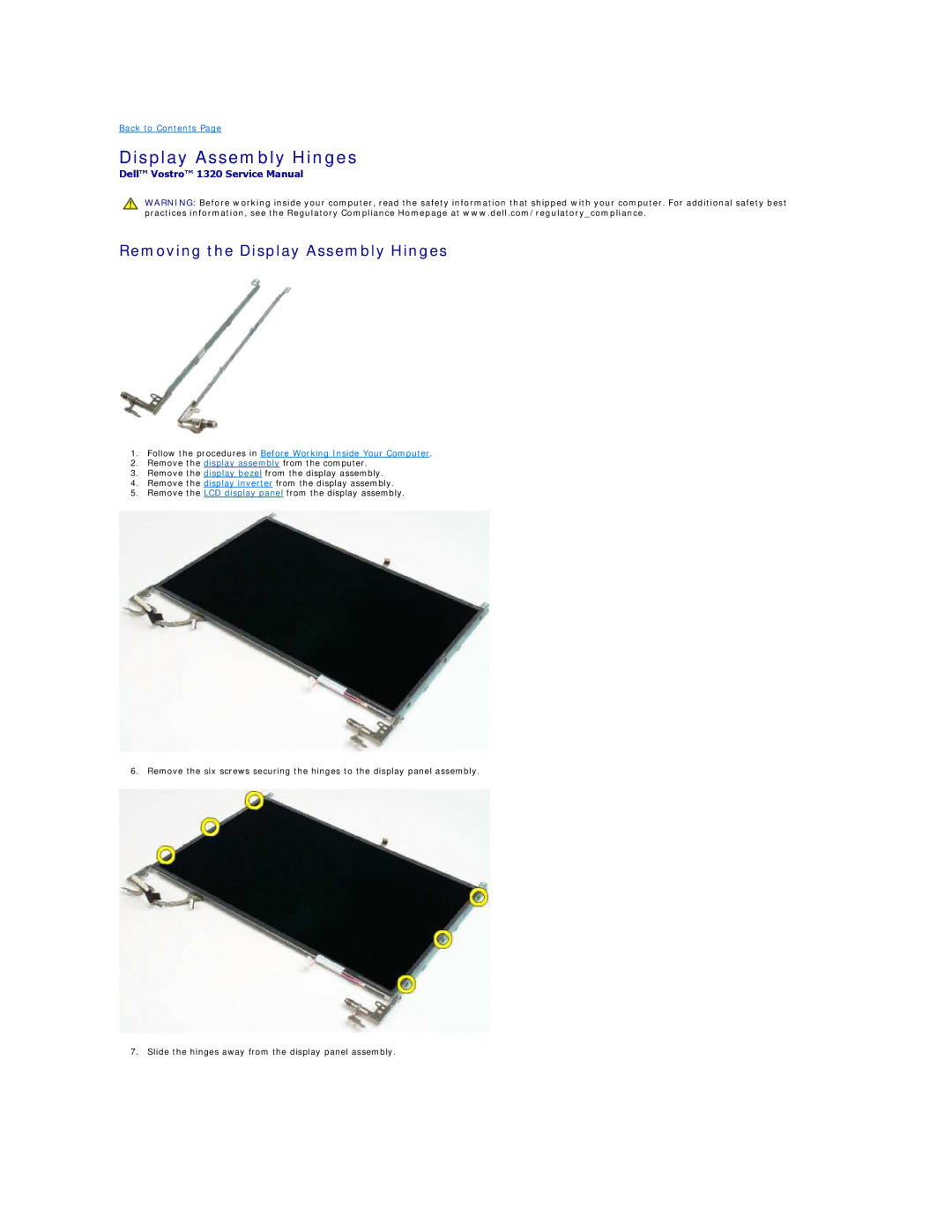 Dell 1320 specifications Removing the Display Assembly Hinges 