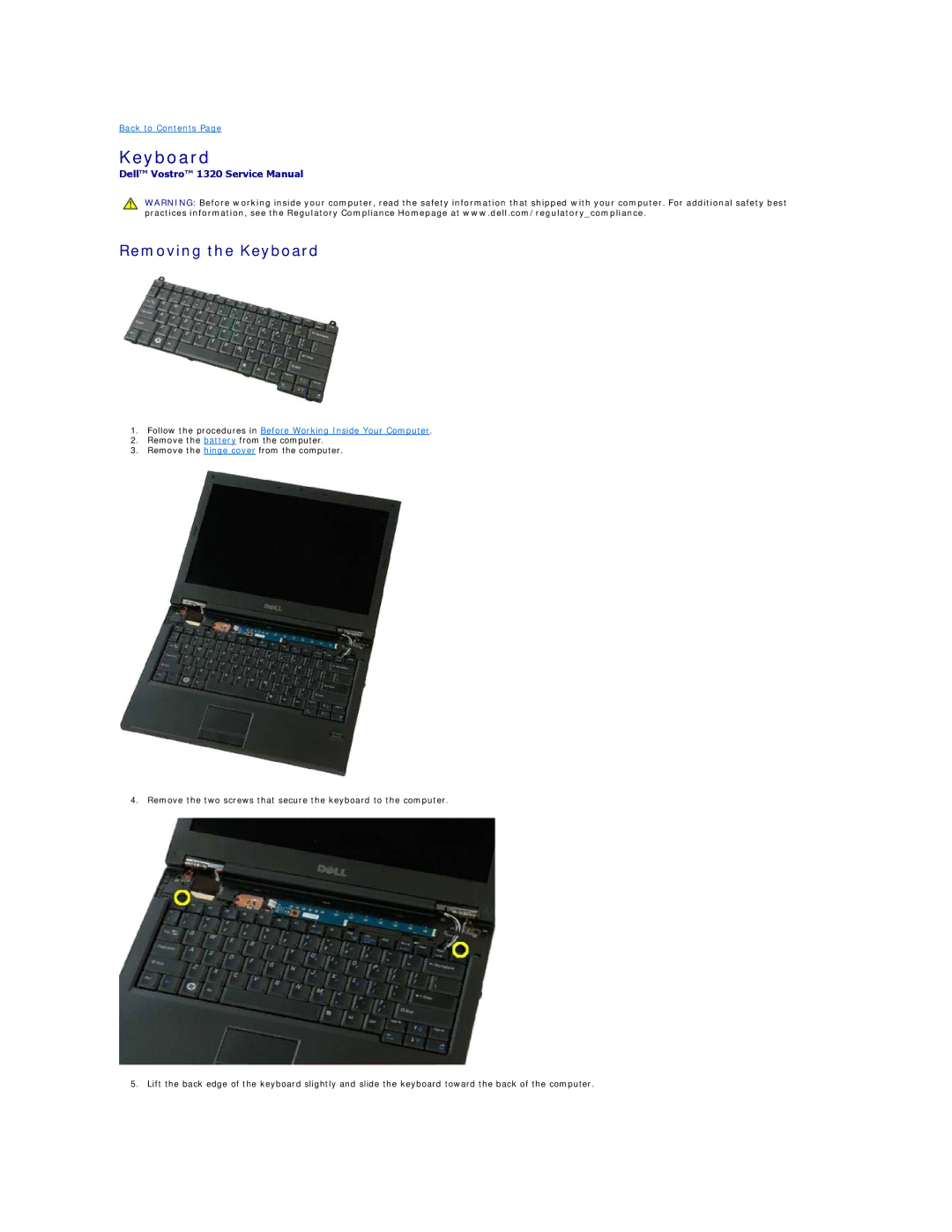 Dell 1320 specifications Removing the Keyboard 