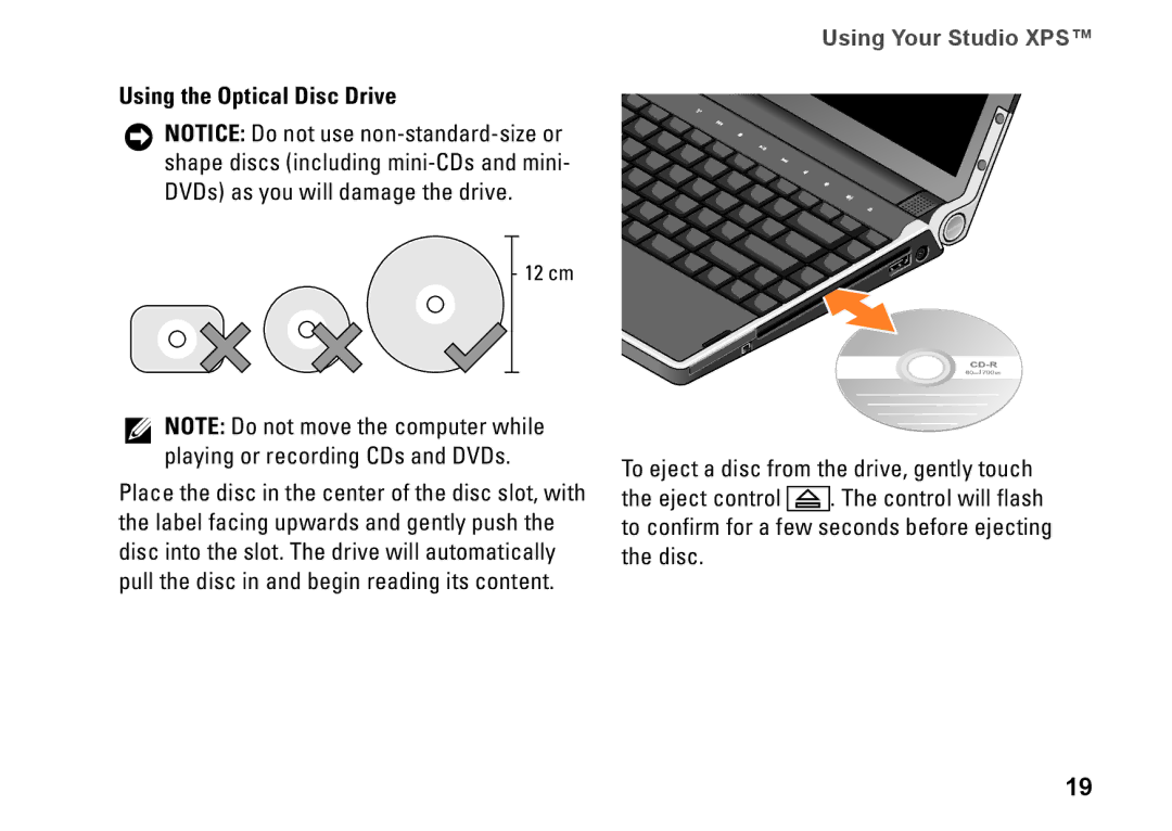 Dell 1340, P464C, PP17S setup guide Using the Optical Disc Drive, Playing or recording CDs and DVDs 