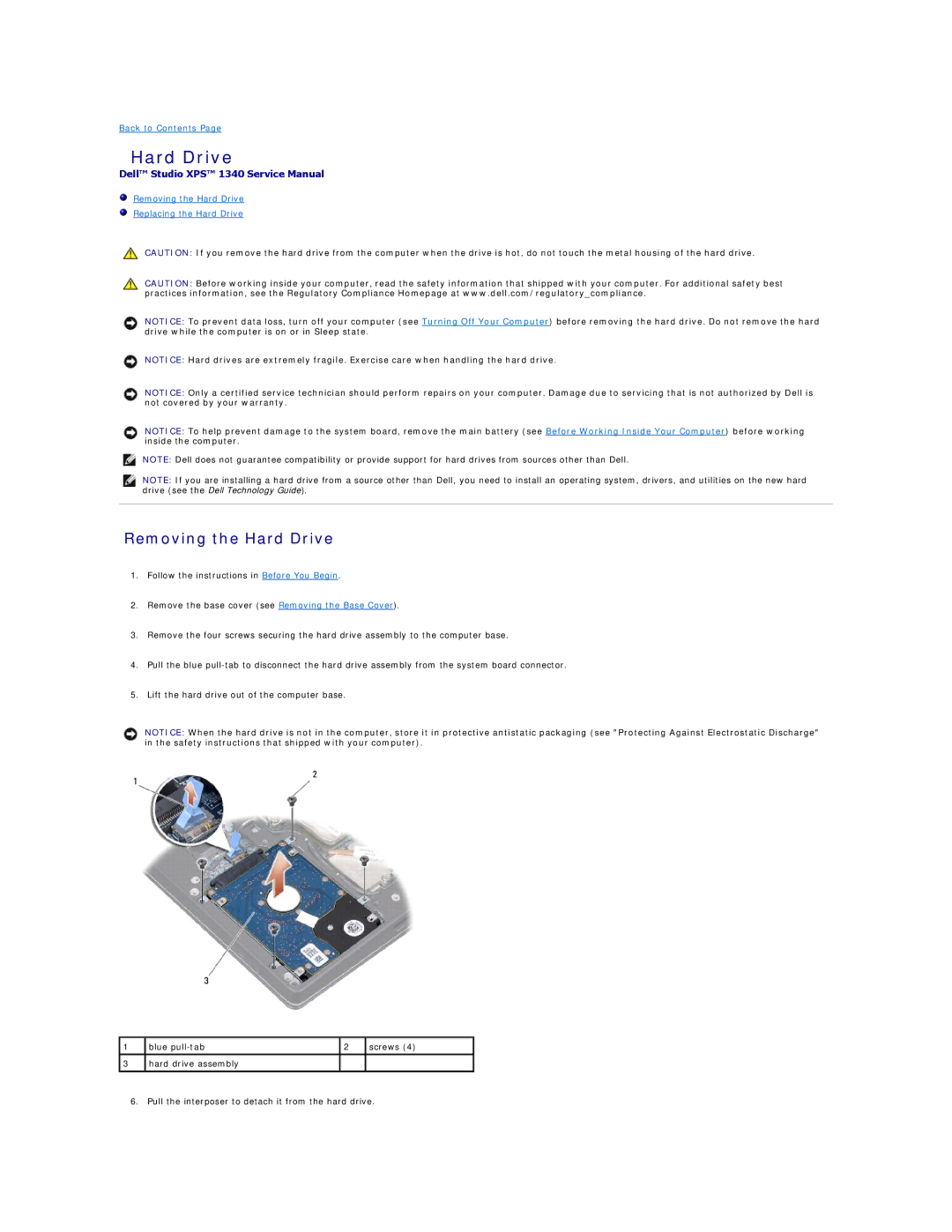 Dell 1340 manual Removing the Hard Drive 