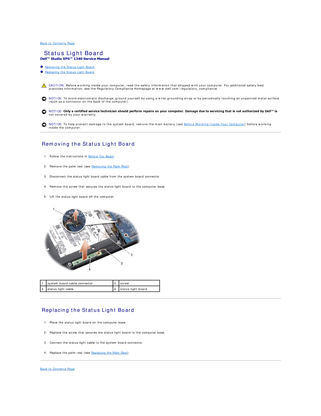 Dell 1340 manual Removing the Status Light Board, Replacing the Status Light Board 