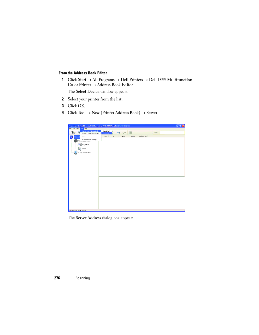 Dell 1355cnw, 1355CN manual From the Address Book Editor, Click Tool → New Printer Address Book → Server, 276 