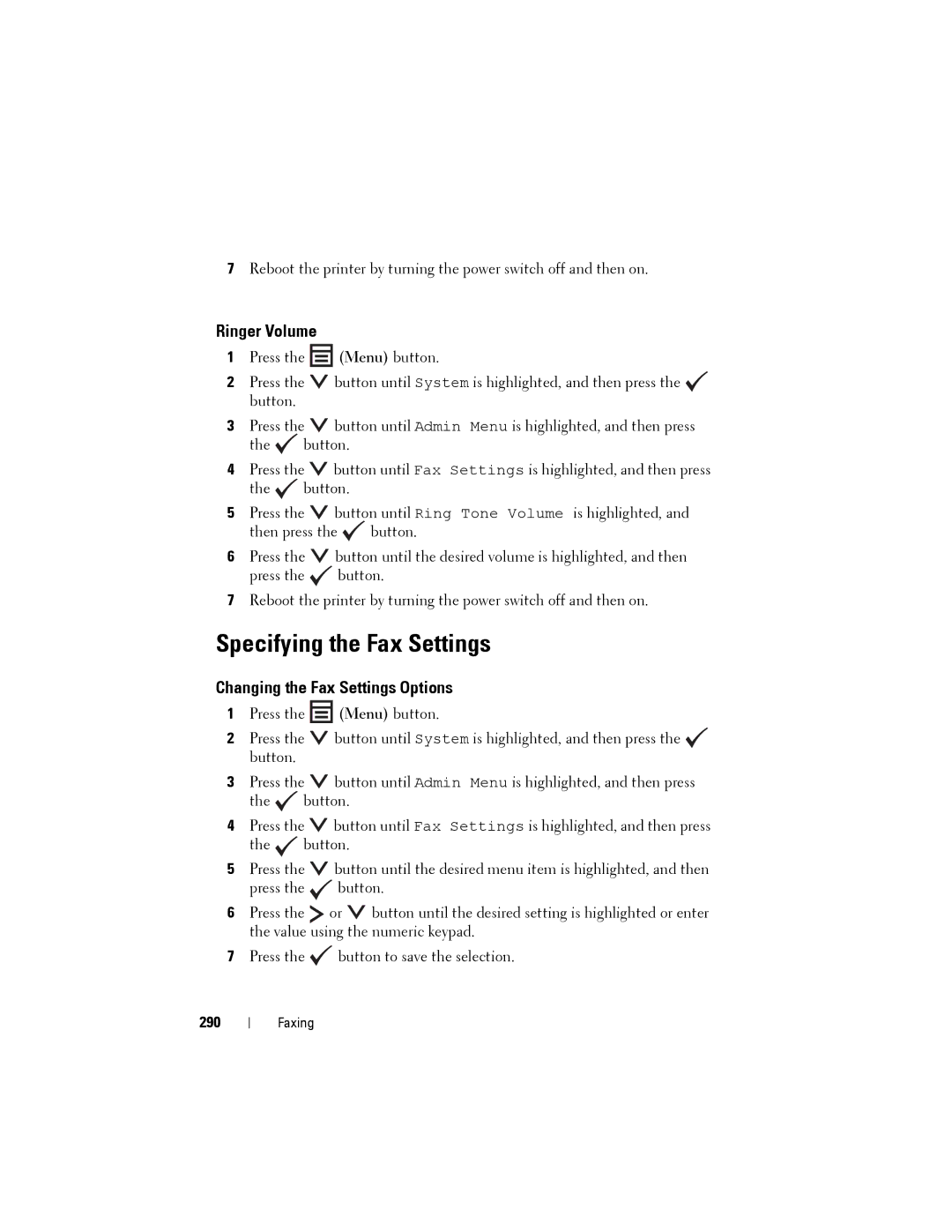 Dell 1355cnw, 1355CN manual Specifying the Fax Settings, Ringer Volume, Changing the Fax Settings Options, 290 